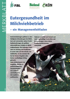 Eutergesundheit im Milchviehbetrieb Eutergesundheit im Milchviehbetrieb